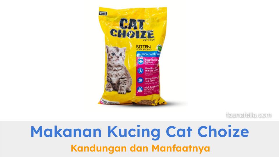 Makanan kucing Cat Choize menjadi salah satu yang direkomendasikan untuk memberikan nutrisi yang tepat dan lengkap untuk kucing Anda.